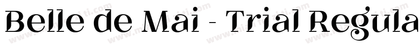 Belle de Mai - Trial Regular字体转换